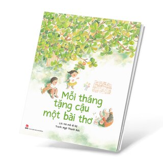 Mỗi Tháng Tặng Cậu Một Bài Thơ