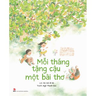 Mỗi Tháng Tặng Cậu Một Bài Thơ