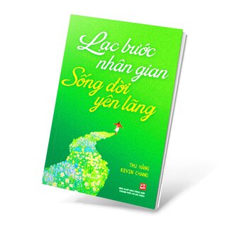 Lạc Bước Nhân Gian Sống Đời Yên Lãng