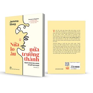 Nửa Lo Âu - Nửa Trưởng Thành