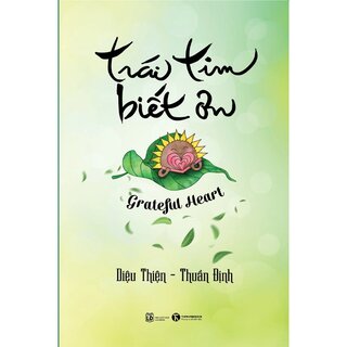 Trái Tim Biết Ơn