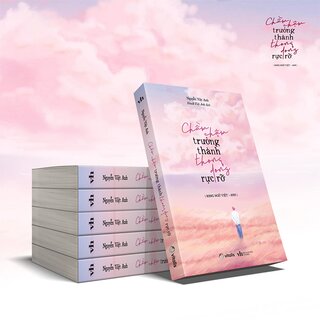 Chầm Chậm Trưởng Thành Thong Dong Rực Rỡ