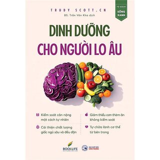 Dinh Dưỡng Cho Người Lo Âu