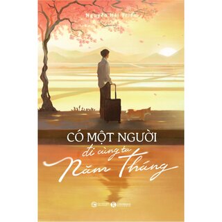 Có Một Người Đi Cùng Ta Năm Tháng