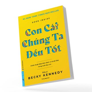 Con Cái Chúng Ta Đều Tốt