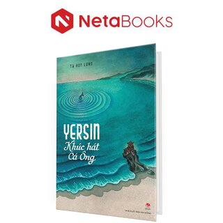 Yersin - Khúc Hát Cá Ông (Bìa Cứng)