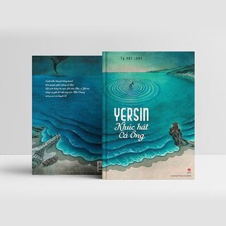 Yersin - Khúc Hát Cá Ông (Bìa Cứng)