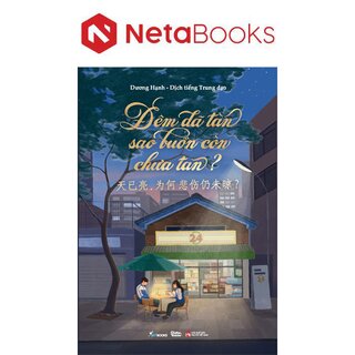 Đêm Đã Tàn Sao Buồn Còn Chưa Tan?