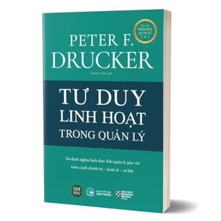 Tư Duy Linh Hoạt Trong Quản Lý