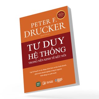 Tư Duy Hệ Thống Trong Nền Kinh Tế Kết Nối