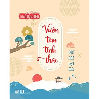 Lịch Bàn Bính Ngọ 2026 - Vườn Tâm Tỉnh Thức