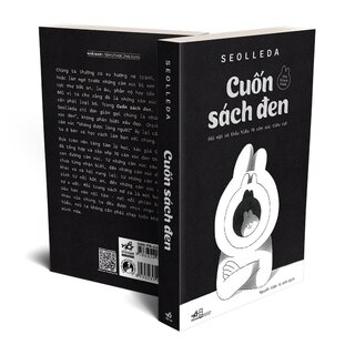 Cuốn Sách Đen - Đối Mặt Và Thấu Hiểu 70 Cảm Xúc Tiêu Cực
