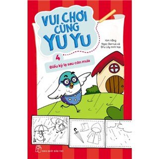 Vui Chơi Cùng Yu Yu (Tập 4) - Điều Kỳ Lạ Sau Cơn Mưa