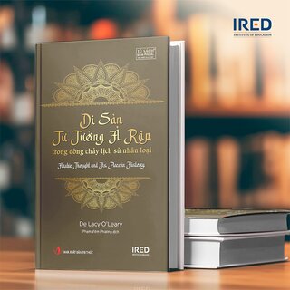 Di Sản Tư Tưởng Ả Rập Trong Dòng Chảy Lịch Sử Nhân Loại (Bìa Cứng)