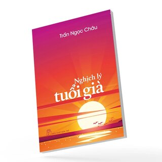 Nghịch Lý Tuổi Già