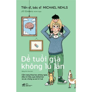 Để Tuổi Già Không Lú Lẫn