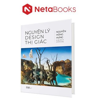 Nguyên Lý Design Thị Giác (Bìa Cứng)