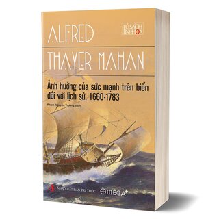 Ảnh Hưởng Của Sức Mạnh Trên Biển Đối Với Lịch Sử, 1660 - 1783