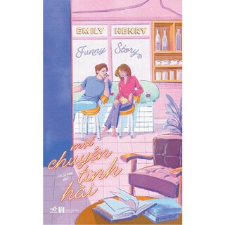 Một Chuyện Tình Hài - Funny Story