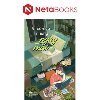 Vì Còn Có Những Ngày Mai