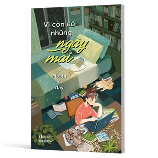 Vì Còn Có Những Ngày Mai