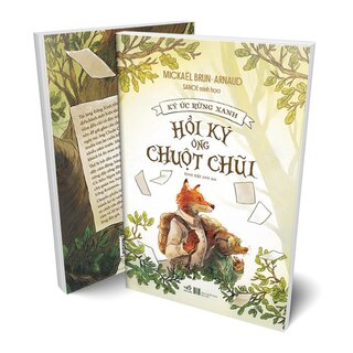 Ký Ức Rừng Xanh - Hồi Ký Ông Chuột Chũi