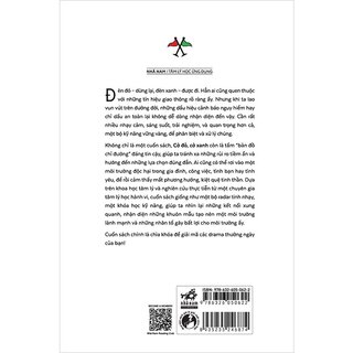 Cờ Đỏ, Cờ Xanh - Tâm Lý Học Hiện Đại Giải Mã Drama Cuộc Sống