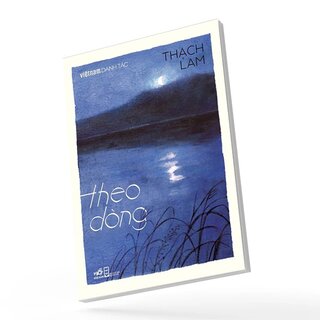 Việt Nam Danh Tác - Theo Dòng