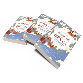 Hoàng Đế Của Biển Cả - Hốt Tất Liệt Và Sự Hình Thành Của Nước Trung Hoa