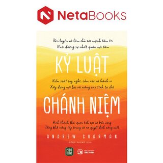 Kỷ Luật Chánh Niệm