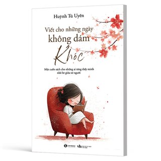 Viết Cho Những Ngày Không Dám Khóc