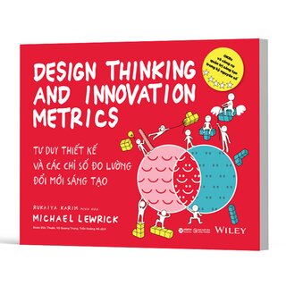 Tư Duy Thiết Kế Và Các Chỉ Số Đo Lường Đổi Mới Sáng Tạo