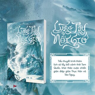 Lũng Tây Nổi Gió