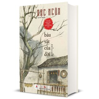 Báu Vật Của Đời - Một Hiện Tượng Của Văn Học Trung Quốc (Bìa Cứng)