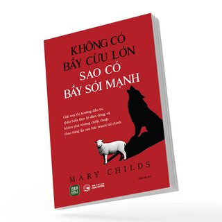 Không Có Bầy Cừu Lớn - Sao Có Bầy Sói Mạnh