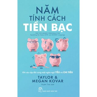 Năm Tính Cách Tiền Bạc