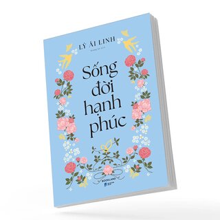 Sống Đời Hạnh Phúc