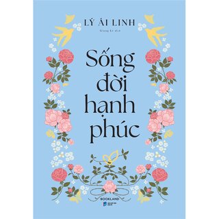 Sống Đời Hạnh Phúc