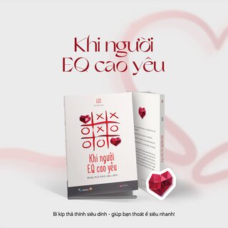 Khi Người EQ Cao Yêu - Bí Kíp Thả Thính Siêu Dính