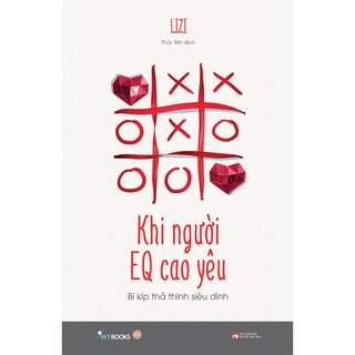 Khi Người EQ Cao Yêu - Bí Kíp Thả Thính Siêu Dính