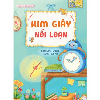 Giá Trị Riêng Biệt - Kim Giây Nổi Loạn