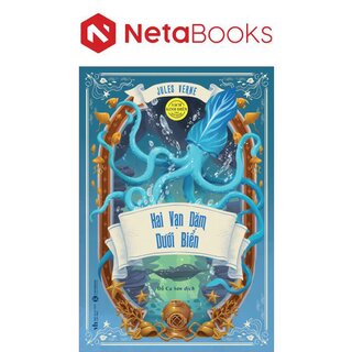 Sách Kinh Điển - Hai Vạn Dặm Dưới Đáy Biển