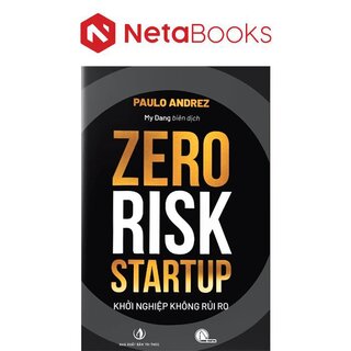 Zero Risk Startup - Khởi Nghiệp Không Rủi Ro