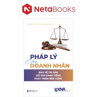 Pháp Lý Cho Doanh Nhân - Bảo Vệ Tài Sản - Giữ Gìn Danh Tiếng - Phát Triển Bền Vững