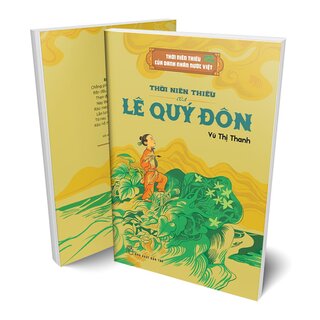 Thời Niên Thiếu Của Danh Nhân Nước Việt - Thời Niên Thiếu Của Lê Quý Đôn