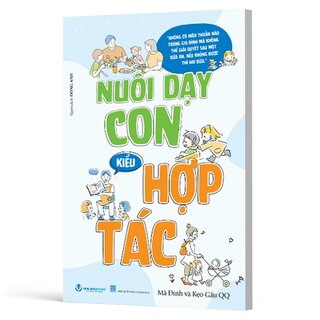 Nuôi Dạy Con Kiểu Hợp Tác