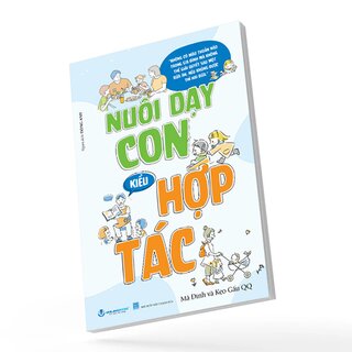 Nuôi Dạy Con Kiểu Hợp Tác