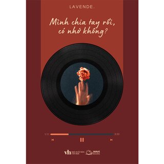 Mình Chia Tay Rồi, Có Nhớ Không?