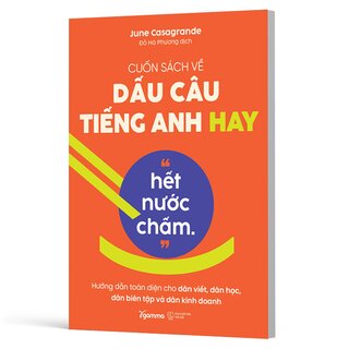 Cuốn Sách Về Dấu Câu Tiếng Anh Hay “Hết Nước Chấm”