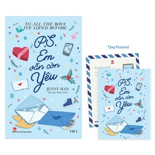 To All The Boys I've Loved Before - Tập 2 - P.S. Em Vẫn Còn Yêu